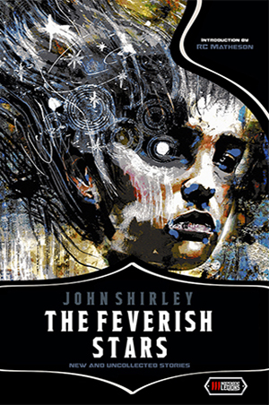 The Feverish Stars